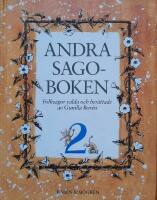 Andra sagoboken. Folksagor valda och ber&auml;ttade av Gunilla Bor&eacute;n