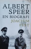 Albert Speer. En biografi