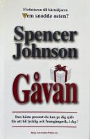 G&aring;van. Den b&auml;sta present du kan ge dig sj&auml;lv f&ouml;r att bli lycklig och framg&aring;ngsrik, i dag!