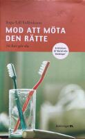 Mod att m&ouml;ta den r&auml;tte. S&aring; h&auml;r g&ouml;r du