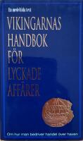 Vikingarnas handbok f&ouml;r lyckade aff&auml;rer - fr&aring;n Kungaspegeln