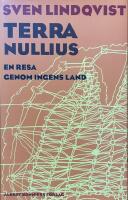Terra nullius. En resa genom ingens land