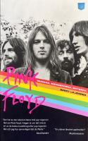 Pink Floyd - musiken, m&auml;nniskorna, myterna