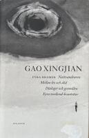 Fyra dramer. Nattvandraren ; Mellan liv och d&ouml;d ; Dialoger och genm&auml;len ; Fyra weekend-kvartetter