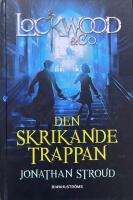Den skrikande trappan. Lockwood & Co, del 1