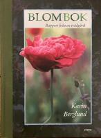 Blombok. Rapport fr&aring;n en tr&auml;dg&aring;rd