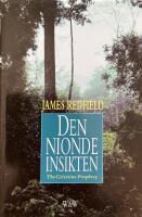 Den nionde insikten - The Celestine Prophecy