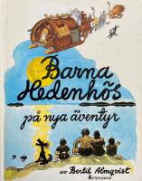 Barna Hedenh&ouml;s p&aring; nya &auml;ventyr. Barna Hedenh&ouml;s p&aring; vinterresa i Sverige / Barna Hedenh&ouml;s och de urlympiska spelen / Barna Hedenh&ouml;s i v&auml;rldsrymden / Barna Hedenh&ouml;s p&aring; Mallorca / Barna Hedenh&ouml;s bes&ouml;ker England