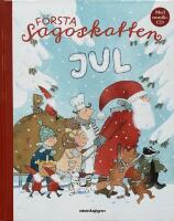F&ouml;rsta sagoskatten - jul, med musik-CD