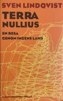 Terra nullius. En resa genom ingens land