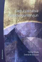 Den kvalitativa forskningsintervjun