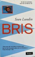 Bris. En bok om sm&aring; b&aring;tar, stora hav och fj&auml;rran &ouml;ar