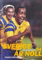 Sverige &aring;r noll. VM-sommaren 1994