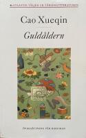 Guld&aring;ldern. Dr&ouml;mmar om r&ouml;da gemak, bok 1