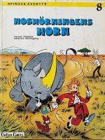 Nosh&ouml;rningens horn - Spirous &auml;ventyr 8