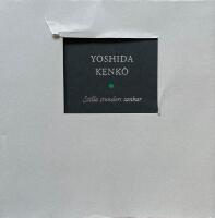 Stilla stunders tankar (Tsurezuregusa)