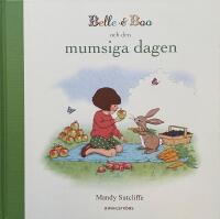 Belle & Boo och den mumsiga dagen