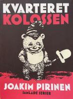 Kvarteret Kolossen - samlade serier