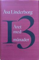 &Aring;ret med 13 m&aring;nader. En dagbok