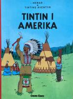 Tintin i Amerika - Tintins &auml;ventyr 3 (ny numrering)