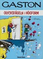 Olycksf&aring;geln i h&ouml;gform - Gaston 1
