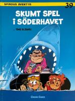 Skumt spel i S&ouml;derhavet - Spirous &auml;ventyr 39