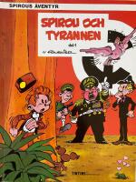 Spirou och tyrannen, del 1 - Spirous &auml;ventyr