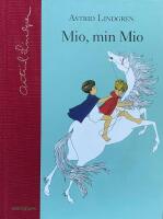 Mio, min Mio - Astrid Lindgrens samlingsbibliotek
