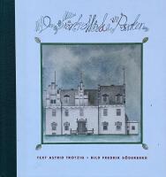 Den f&ouml;rtrollade parken