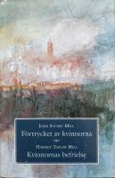 F&ouml;rtrycket av kvinnorna / Kvinnornas befrielse