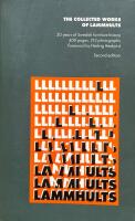 The collected works of Lammhults. 50 years of Swedish furniture history