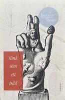 T&auml;nk som ett tr&auml;d