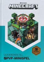 Minecraft. Guideboken till PvP Minispel
