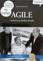 Agile - konsten att slutf&ouml;ra projekt