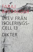 Brev fr&aring;n isoleringscell 13. Dikter