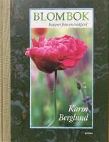 Blombok. Rapport fr&aring;n en tr&auml;dg&aring;rd