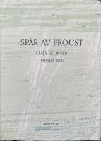 Sp&aring;r av Proust - bibliofilupplaga