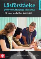 L&auml;sf&ouml;rst&aring;else genom strukturerade textsamtal - f&ouml;r elever som beh&ouml;ver s&auml;rskilt st&ouml;d