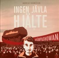 Ingen j&auml;vla hj&auml;lte