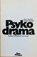 Psykodrama. Rollspel och samtal som terapi