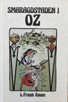 Smaragdstaden i Oz - Landet Oz, sj&auml;tte boken