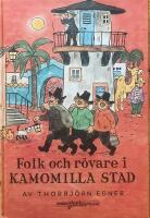 Folk och rövare i Kamomilla stad, nytecknad och utvidgad utgåva