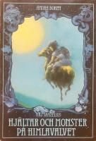 Hj&auml;ltar och monster p&aring; himlavalvet - andra boken