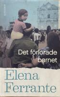 Det f&ouml;rlorade barnet. Neapel-kvartetten, bok 4 - Medel&aring;lder och &aring;ldrande