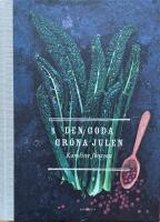 Den goda gr&ouml;na julen