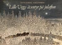 Lille Viggs &auml;ventyr p&aring; julafton