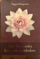Den tibetanska livs- och d&ouml;dsboken