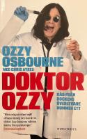 Doktor Ozzy. R&aring;d fr&aring;n rockens &ouml;verlevare nummer ett
