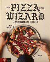 Pizza wizard. S&aring; g&ouml;r du magisk pizza i hemmaugn