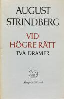 Vid högre rätt. Två dramer. Nationalupplagan 40